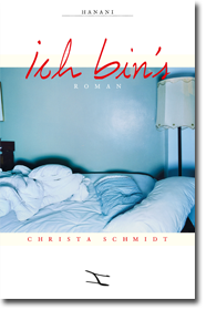 Christa Schmidt: Ich bin's | Hanani Verlag 2013 | hanani.de